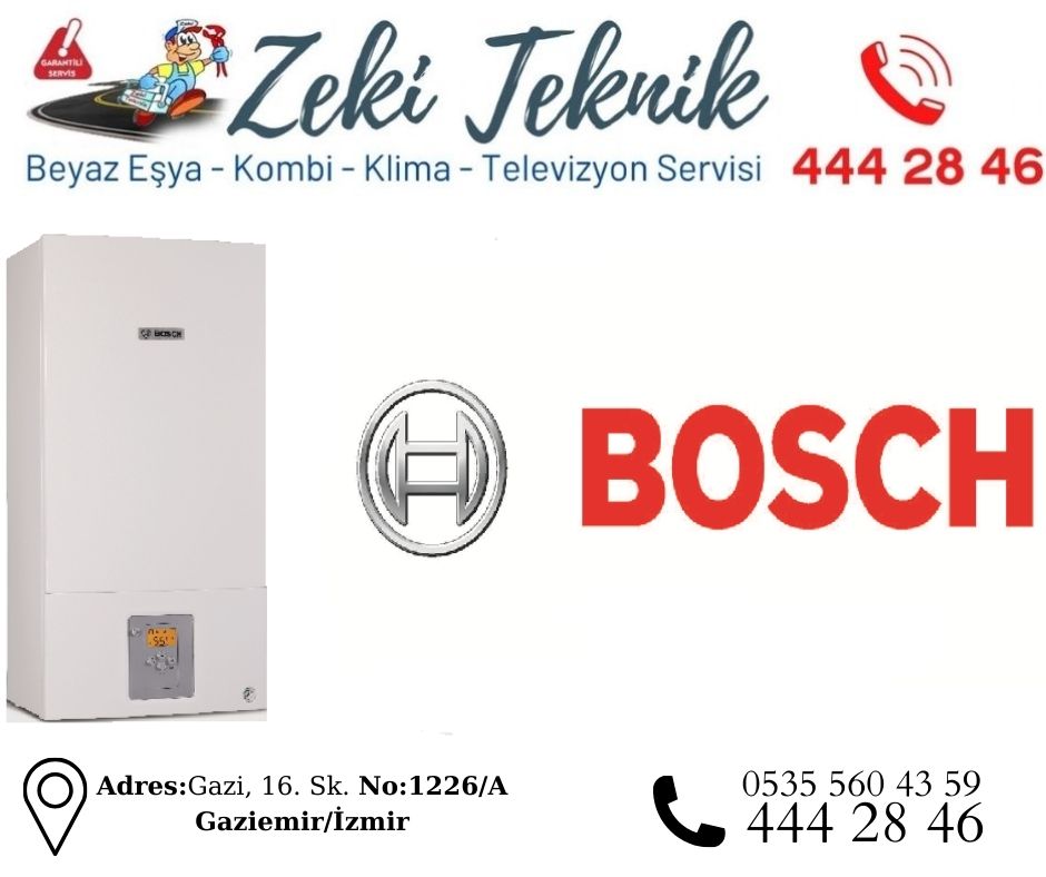 Gaziemir Bosch Kombi Servisi 